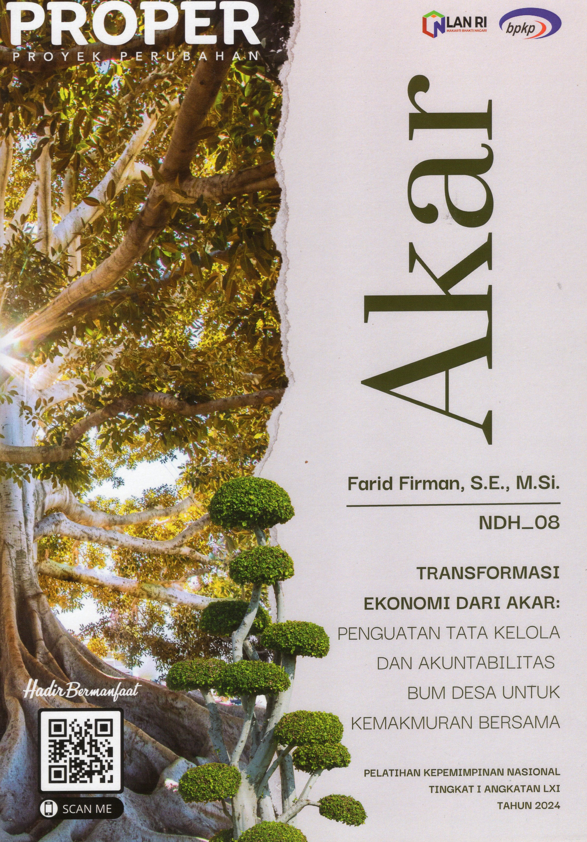 Cover Transformasi Ekonomi Dari Akar Penguatan Tata Kelola Dan Akuntabilitas BUM DESA Untuk Kemakmuran Bersama  Farid Firman