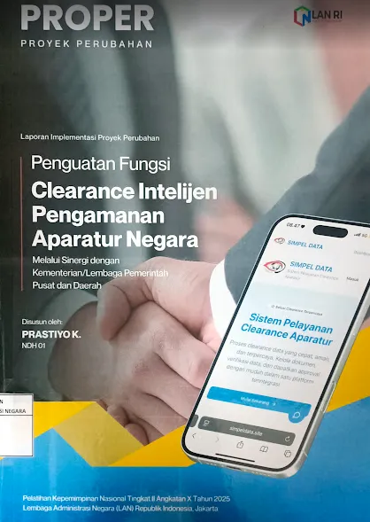 Sampul Penguatan Fungsi Clearance Intelijen Pengamanan Aparatur Negara / Prastiyo K