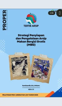 Penyiapan dan  Pengelolaan Arsip MBG / SuminarsihSuminarsih