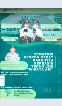 Strategi Respon Cepat Karhutla Berbasis Teknologi WISATA API / Solahudin Nopri